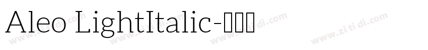 Aleo LightItalic字体转换